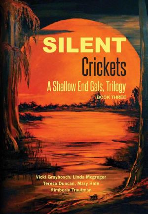 [Shallow End Gals Trilogy 03] • Silent Crickets